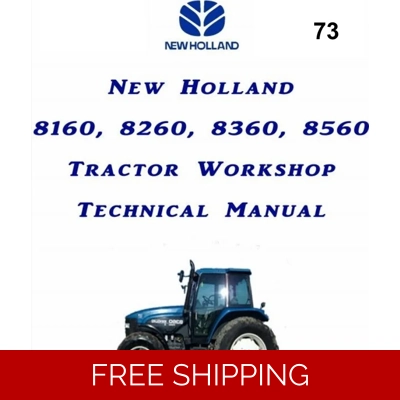 NEW HOLLAND WORKSHOP REPAIR MANUAL 8160, 8260, 8360, 8560 TRACTOR NEW HOLLAND WORKSHOP REPAIR MANUAL 8160, 8260, 8360, 8560 TRACTOR
